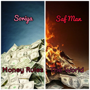 Soriya的專輯Money Rules the World (Explicit)