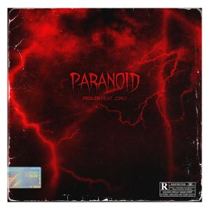 PEDLER的專輯PARANOID (feat. JDro) (Explicit)