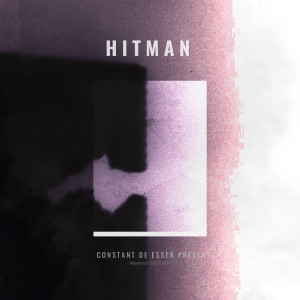 Listen to HITMAN song with lyrics from GROOMING94