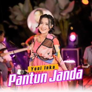 Dengarkan Pantun Janda lagu dari Yeni Inka dengan lirik