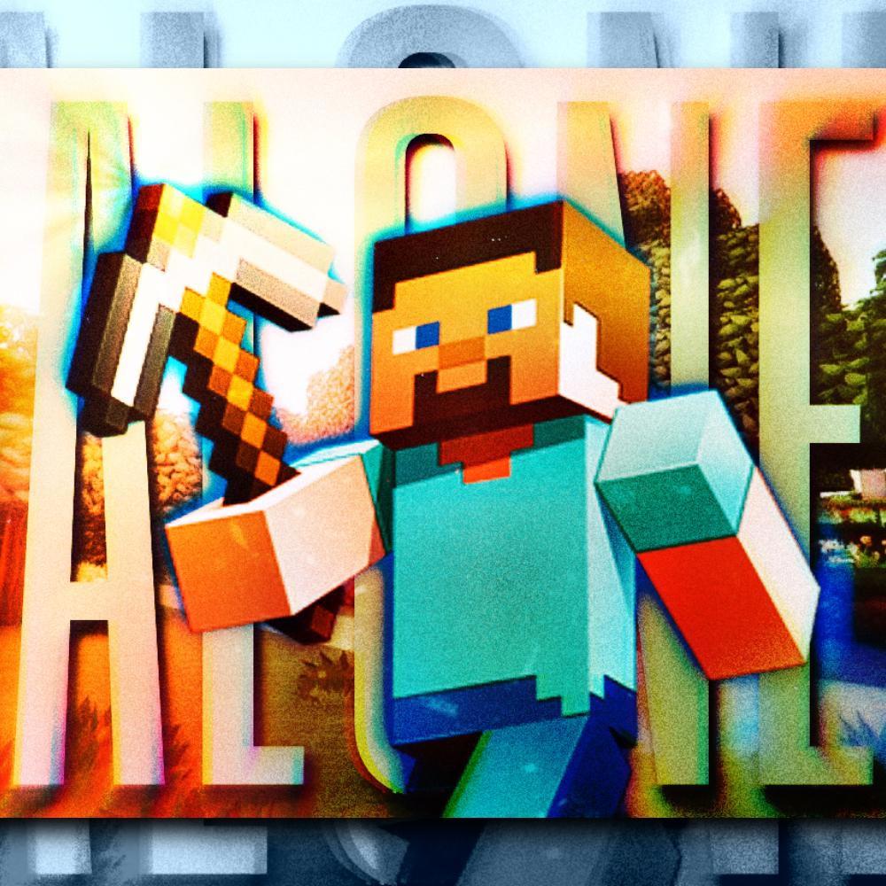 Alone (Minecraft) (Explicit)