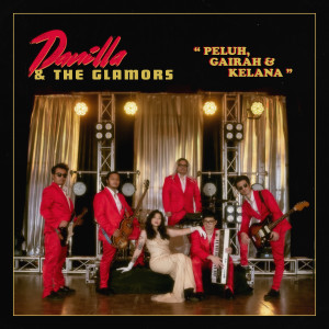 Album Peluh, Gairah & Kelana (80's Version) oleh Danilla