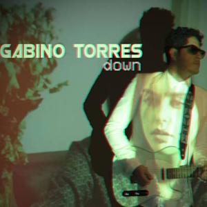 อัลบัม Down ศิลปิน Gabino Torres