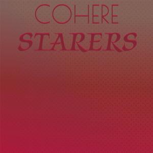 Listen to Cohere Starers song with lyrics from Mikl Feer