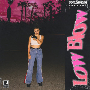 ดาวน์โหลดและฟังเพลง Low Blow พร้อมเนื้อเพลงจาก Paige Garabito
