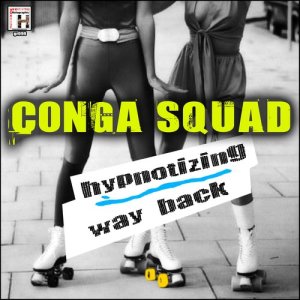 ดาวน์โหลดและฟังเพลง Way Back พร้อมเนื้อเพลงจาก Conga Squad