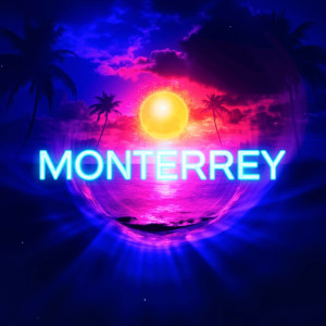 Xavian的專輯Monterrey