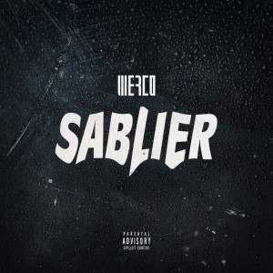 Album Sablier (Explicit) from Werco