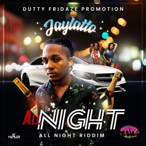 ดาวน์โหลดและฟังเพลง Party All Night พร้อมเนื้อเพลงจาก Jaylatto