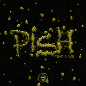 Listen to PISH (Explicit) song with lyrics from Satra B.E.N.Z.