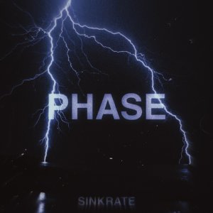 Listen to Phase song with lyrics from SINKRATE