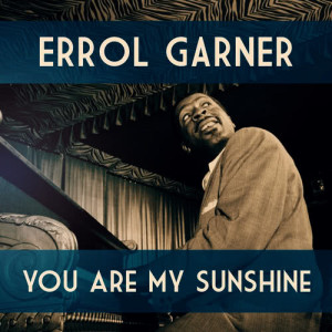 ดาวน์โหลดและฟังเพลง I'll Never Smile Again พร้อมเนื้อเพลงจาก Erroll Garner
