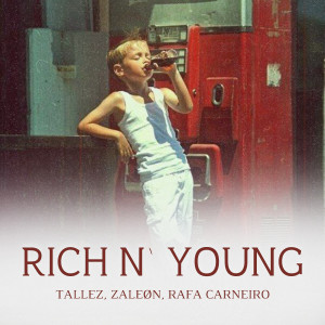 Tallez的專輯Rich N’ Young
