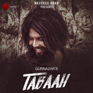 Dengarkan Tabaah lagu dari Gurnazar dengan lirik