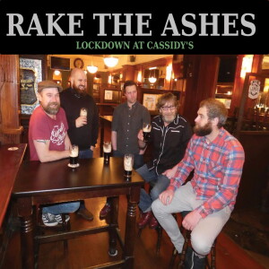 ดาวน์โหลดและฟังเพลง The Rocky Road To Dublin (Live) พร้อมเนื้อเพลงจาก Rake The Ashes