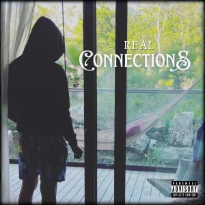 ดาวน์โหลดและฟังเพลง Real Connections (Explicit) พร้อมเนื้อเพลงจาก Karmaticyoung