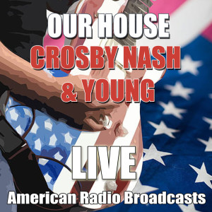 ดาวน์โหลดและฟังเพลง Tell Me Why (Live) พร้อมเนื้อเพลงจาก Crosby, Nash & Young