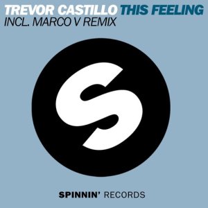 收聽Trevor Castillo的This Feeling歌詞歌曲