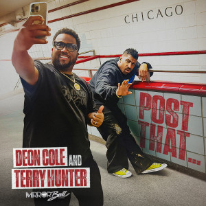Deon Cole的專輯Post That (Explicit)