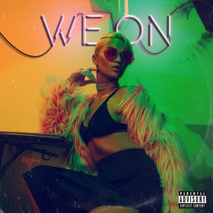 Album We On (feat. Paris Nights) (Explicit) from Andrezia