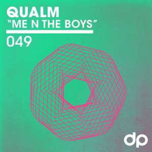 Listen to Me N The Boys song with lyrics from Qualm