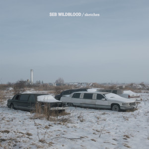 Listen to sketches song with lyrics from Seb Wildblood
