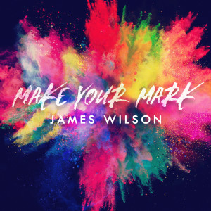 Dengarkan Make Your Mark lagu dari James P. Wilson dengan lirik