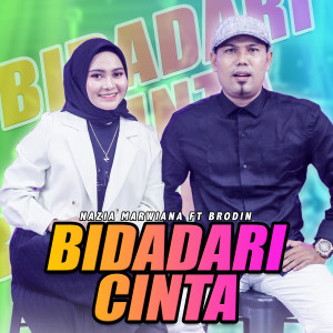 ดาวน์โหลดและฟังเพลง Bidadari Cinta พร้อมเนื้อเพลงจาก Nazia Marwiana