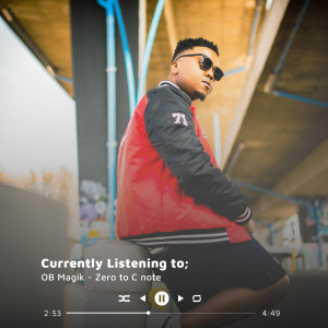 收聽OB MAGIK的Zero to C Note歌詞歌曲