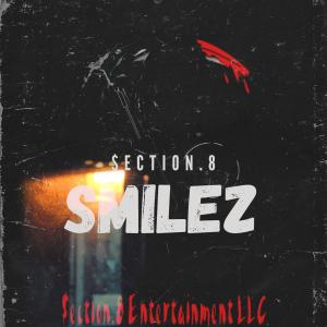 ดาวน์โหลดและฟังเพลง Smilez (I Swear) (Explicit) พร้อมเนื้อเพลงจาก $ection.8