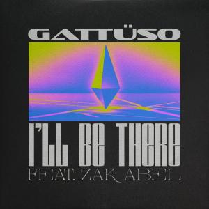 อัลบัม I'll Be There ศิลปิน GATTÜSO