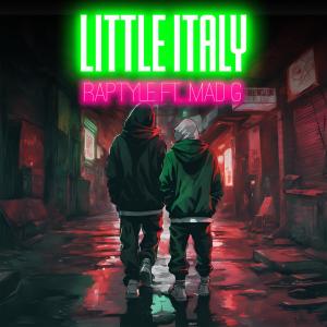 Mad G的專輯Little Italy (feat. Mad G) (Explicit)