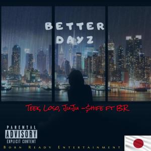 อัลบัม Better Days (Explicit) ศิลปิน BR