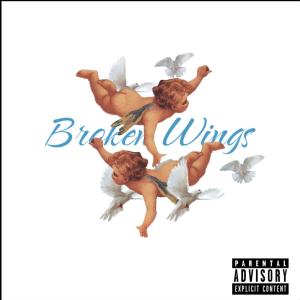 I.P.的專輯Broken Wings (Explicit)