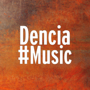 Dengarkan lagu #Music nyanyian Dencia dengan lirik