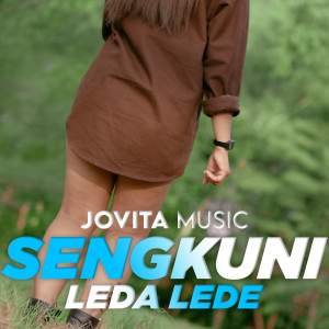Album Sengkuni Leda Lede from Jovita Music