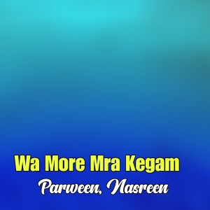 Nasreen的專輯Wa More Mra Kegam