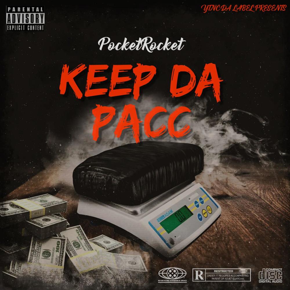 Keep Da Pacc (Explicit)