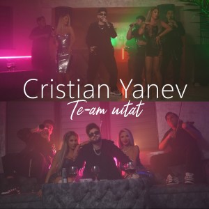 Album Te-am uitat from Cristian Yanev