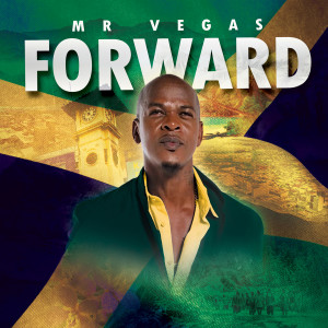 Album Forward from Mr Vegas