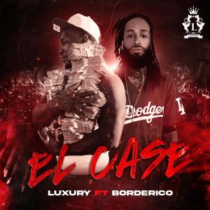 ดาวน์โหลดและฟังเพลง El Case (feat. Borderico) พร้อมเนื้อเพลงจาก Luxury