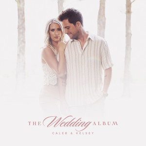 Album The Wedding Album oleh Caleb