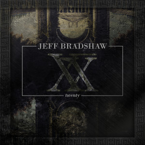 Jeff Bradshaw的專輯Jeff Bradshaw 20