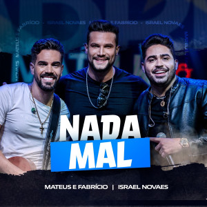 Mateus e Fabrício的專輯Nada Mal (Ao Vivo)