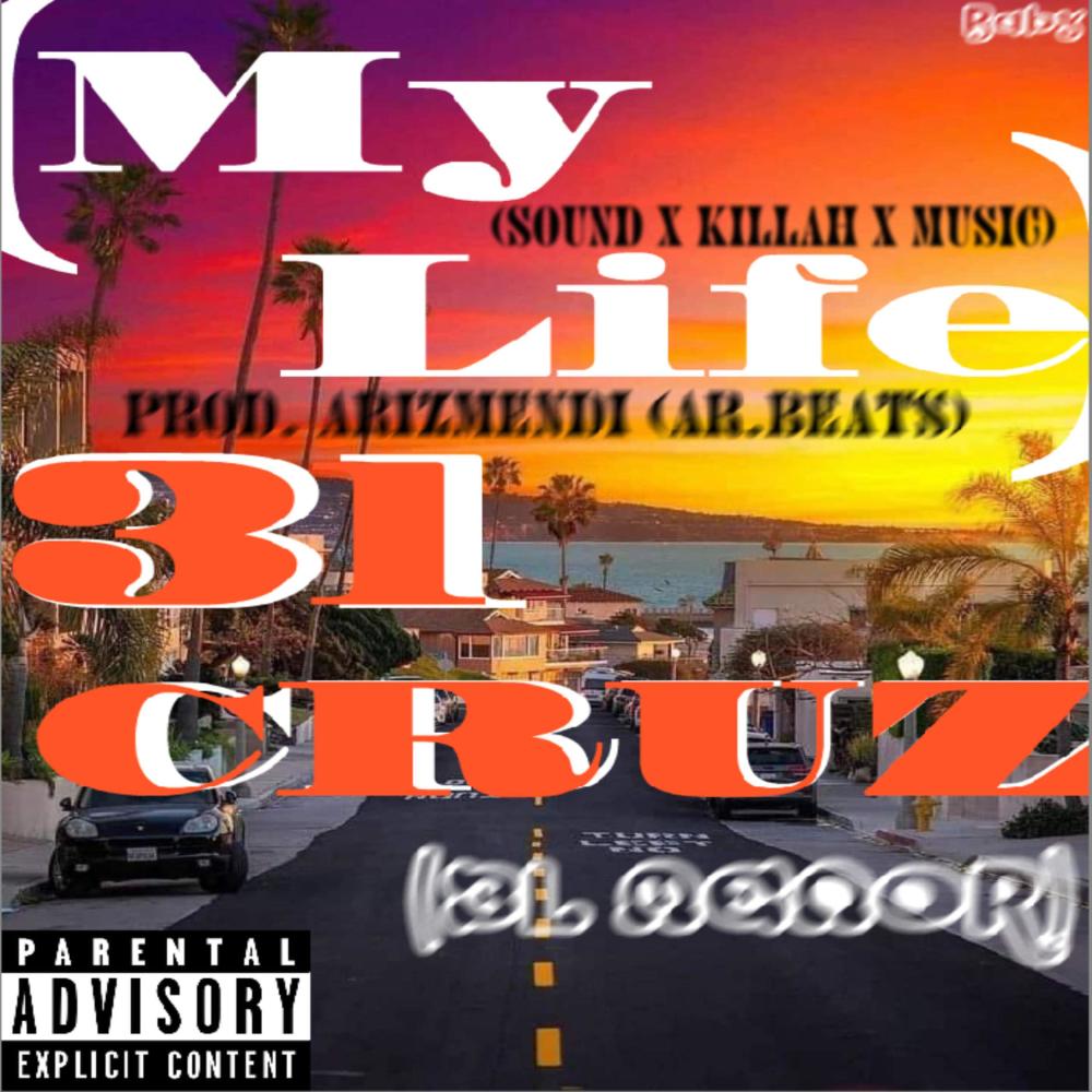 My Live (Explicit)