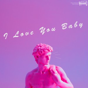 收聽Humming Urban Stereo的I Love You Baby歌詞歌曲