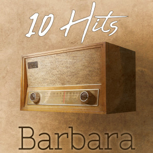 Barbara的專輯10 Hits of Barbara