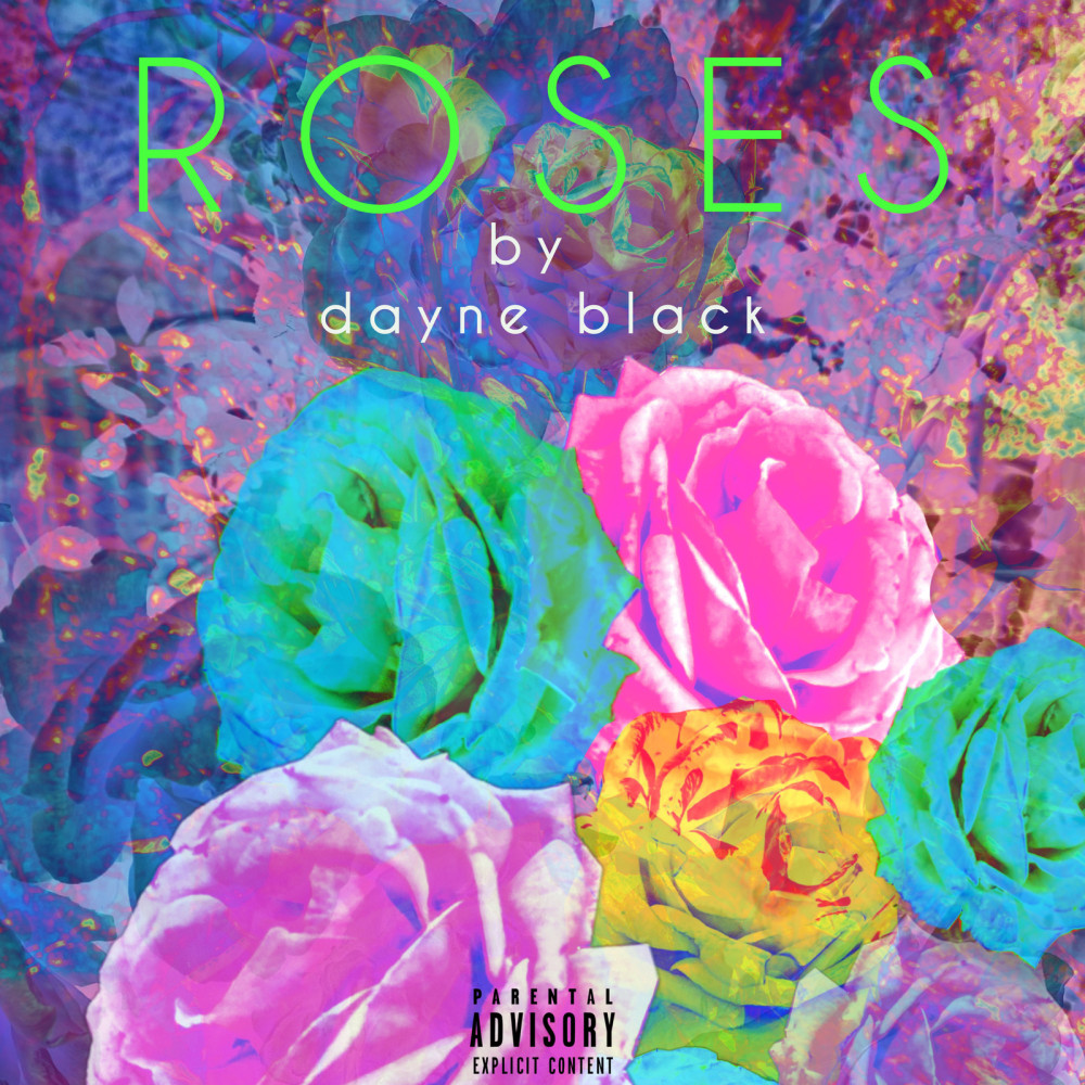 Roses (Explicit)