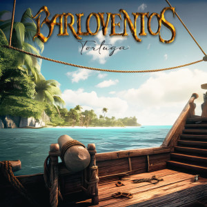 ดาวน์โหลดและฟังเพลง Tortuga พร้อมเนื้อเพลงจาก Barloventos