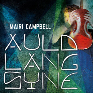 Mairi Campbell的專輯Auld Lang Syne